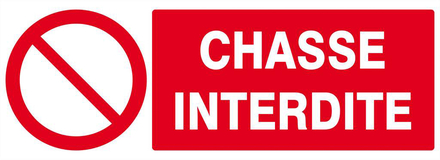Panneau rigide CHASSE INTERDITE 330X120MM TALIAPLAST - 626219