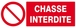 Panneau rigide CHASSE INTERDITE 330X120MM TALIAPLAST - 626219