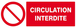 Panneau rigide CIRCULATION INTERDITE 330X120MM TALIAPLAST - 626220