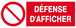 PANNEAU DEFENSE D'AFFICHER 330X120MM TALIAPLAST - 626222