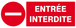 PANNEAU ENTREE INTERDITE 330X120MM TALIAPLAST - 626225