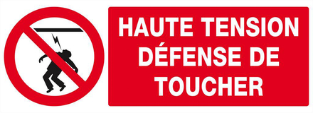 PANNEAU HAUTE TENSION DEFENSE DE TOUCHER 330X120MM TALIAPLAST - 626227