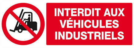 PANNEAU INTERDIT AUX VEHICULES INDUSTRIELS 330X120MM TALIAPLAST - 626228