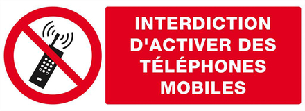 INTERDICTION D'ACTIVER DES TELEPHONES MOBILES 330x120mm TALIAPLAST - 626233