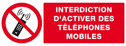 Panneau rigide INTERDICTION D'ACTIVER DES TELEPHONES MOBILES 330x120mm TALIAPLAST - 626233