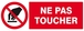 Panneau rigide INTERDICTION DE TOUCHER 330X120MM TALIAPLAST - 626234