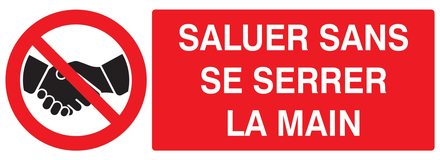 Panneau d'interdiction 330X120 Interdit de se serrer la main 330x120mm TALIAPLAST - 626241