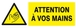 PANNEAU DANGER ATTENTION A VOS MAINS 330X120MM TALIAPLAST - 626311