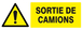 PANNEAU DANGER SORTIE DE CAMIONS 330X120MM TALIAPLAST - 626319