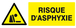PANNEAU DANGER RISQUE D' ASPHYXIE 330X120MM TALIAPLAST - 626329