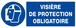 PANNEAU VISIERE DE PROTECTION OBLIGATOIRE 330X120MM TALIAPLAST - 626514