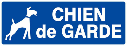PANNEAU CHIEN DE GARDE 330X120MM TALIAPLAST - 626612