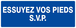 PANNEAU ESSUYEZ VOS PIEDS S.V.P 330X120MM TALIAPLAST - 626617