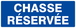 Panneau rigide CHASSE RESERVEE 330X120MM TALIAPLAST - 626639