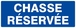 Panneau rigide CHASSE RESERVEE 330X120MM TALIAPLAST - 626639