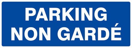 PANNEAU PARKING NON GARDE 330X120MM TALIAPLAST - 626646