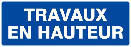 PANNEAU TRAVAUX EN HAUTEUR 330X120MM TALIAPLAST - 626650