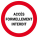 Panneau rigide ACCES FORMELLEMENT INTERDIT Ø180MM TALIAPLAST - 627216