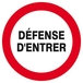 PANNEAU DEFENSE D'ENTRER Ø180MM TALIAPLAST - 627219