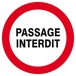 Panneau rigide PASSAGE INTERDIT Ø180MM TALIAPLAST - 627222