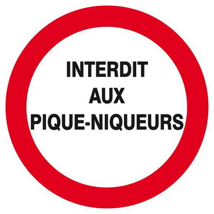 PANNEAU INTERDIT AUX PIQUE-NIQUEURS Ø180MM TALIAPLAST - 627231