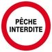 Panneau rigide PECHE INTERDITE Ø180MM TALIAPLAST - 627237