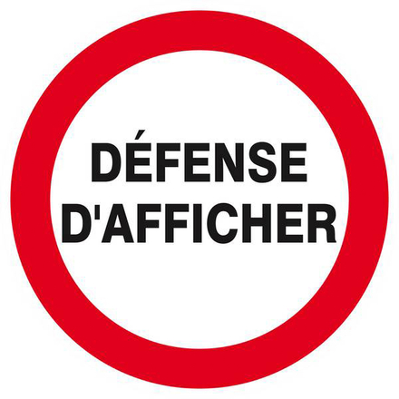 PANNEAU DEFENSE D'AFFICHER Ø180MM TALIAPLAST - 627243