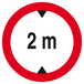 INTERDIT AUX VEHICULES DE PLUS DE 2.00M DE HAUT D.180mm TALIAPLAST - 627274