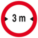 INTERDIT AUX VEHICULES DE PLUS DE 3.00M DE LARGE D180mm TALIAPLAST - 627280