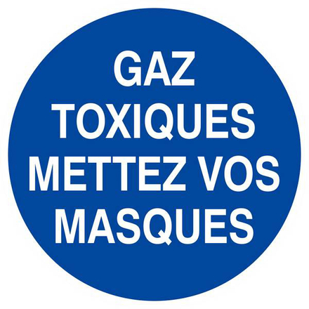 PANNEAU GAZ TOXIQUES, METTEZ VOS MASQUES Ø180MM TALIAPLAST - 627537