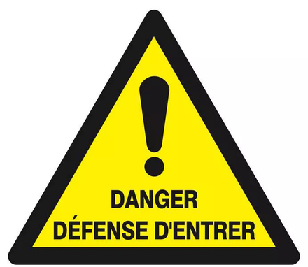 Panneau rigide DANGER DEFENSE D'ENTRER 300X300X300MM TALIAPLAST - 629332