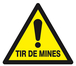 PANNEAU DANGER TIR DE MINES 100X100X100MM TALIAPLAST - 629938