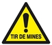 PANNEAU DANGER TIR DE MINES 100X100X100MM TALIAPLAST - 629938