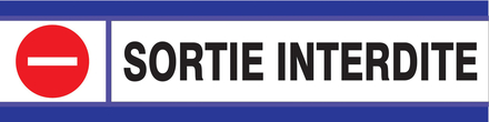 PANNEAU SORTIE INTERDITE D-SIGN 180X45MM TALIAPLAST - 630204