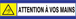 PANNEAU DANGER, ATTENTION A VOS MAINS D-SIGN 180X45MM TALIAPLAST - 630302