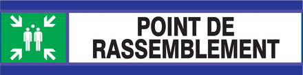 PANNEAU POINT DE RASSEMBLEMENT D-SIGN 180X45MM TALIAPLAST - 630407