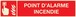 PANNEAU POINT D'ALARME INCENDIE LUMINESCENT 330X75MM TALIAPLAST - 635103