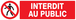 PANNEAU INTERDIT AU PUBLIC 200X52MM TALIAPLAST - 720208