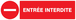 PANNEAU ENTREE INTERDITE 200X52MM TALIAPLAST - 720225