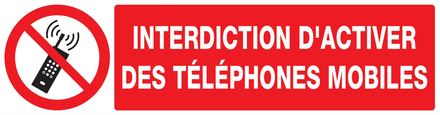 INTERDICTION D'ACTIVER DES TELEPHONES MOBILES 200x52mm TALIAPLAST - 720233