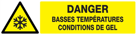 DANGER, BASSES TEMPERATURES CONDITIONS DE GEL 200x52mm TALIAPLAST - 720308
