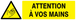 PANNEAU DANGER, ATTENTION A VOS MAINS 200X52MM TALIAPLAST - 720311