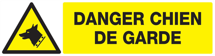 PANNEAU DANGER, CHIEN DE GARDE 200X52MM TALIAPLAST - 720330