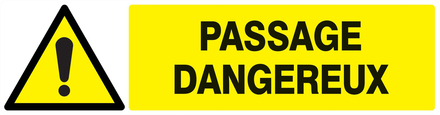 Panneau adhésif DANGER PASSAGE DANGEREUX 200X52MM TALIAPLAST - 720331