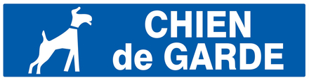 PANNEAU CHIEN DE GARDE 200X52MM TALIAPLAST - 720612