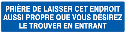 PRIERE DE LAISSER CET ENDROIT AUSSI PROPRE... 200x52mm TALIAPLAST - 720641