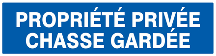 PANNEAU PROPRIETE PRIVEE CHASSE GARDEE 200X52MM TALIAPLAST - 720645