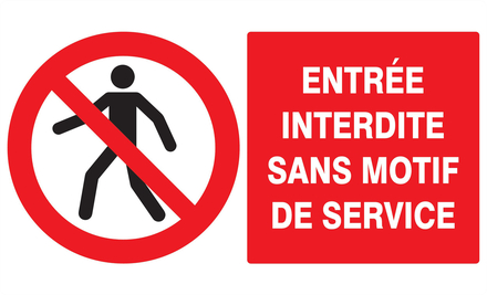 Panneau adhésif ENTREE INTERDITE SANS MOTIF DE SERVICE 330X200MM TALIAPLAST - 721206