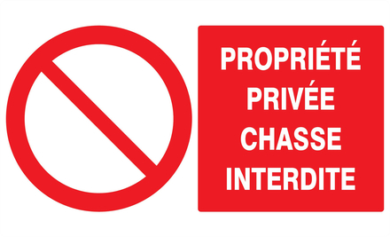 Panneau adhésif PROPRIETE PRIVEE CHASSE INTERDITE 330X200MM TALIAPLAST - 721216