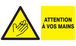 Panneau adhésif DANGER, ATTENTION A VOS MAINS 330X200MM TALIAPLAST - 721311